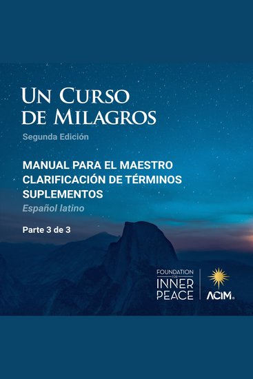 Un Curso de Milagros Manual para el maestro y suplementos español latino - (español latino) - cover