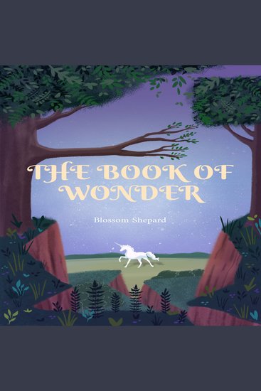 The Book of Wonder - Amazing Tales from the World of Magic and Adventure - cover