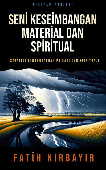 Seni Keseimbangan Material dan Spiritual - (Strategi Pengembangan Pribadi Dan Spiritual) - cover