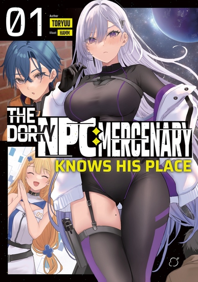 The Dorky NPC Mercenary Knows His Place: Volume 1 - cover