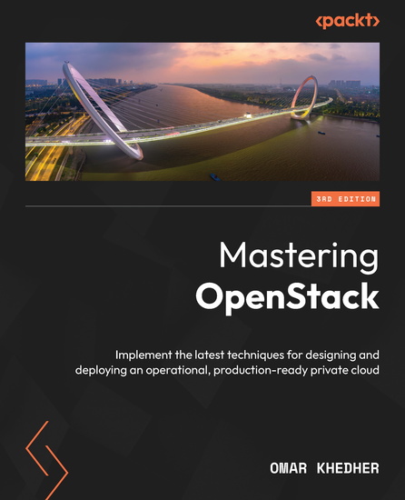 Mastering OpenStack - Implement the latest techniques for designing and deploying an operational production-ready private cloud - cover