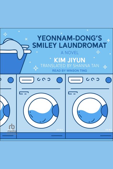 Yeonnam-Dong’s Smiley Laundromat - A Novel - cover