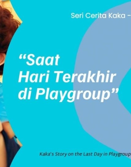 Saat Hari Terakhir di Playgroup - (The Last Day at Playgroup) - cover