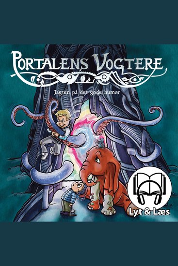 Lyt&Læs: Portalens Vogtere - Jagten på det gode humør - cover