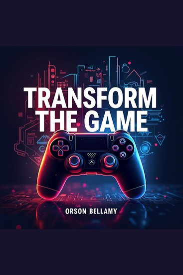Transform the Game: Create Unforgettable Fan Experiences - Transform your game day strategies! Discover engaging audio to craft unforgettable fan experiences - cover