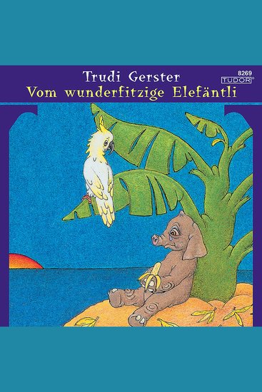 Vom wunderfitzige Elefäntli - cover