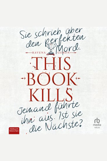 This Book Kills - Sie schrieb über den perfekten Mord Jemand führte ihn aus Ist sie die Nächste? - cover