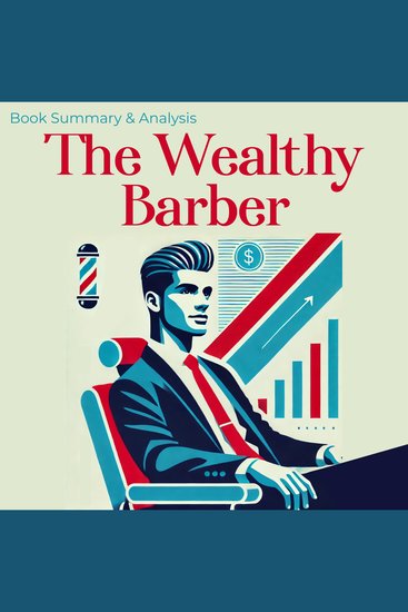 Wealthy Barber The: Book Summary and Analysis - cover