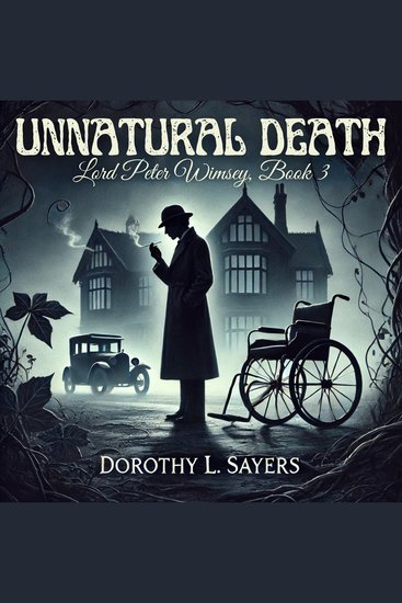Unnatural Death - Lord Peter Wimsey Book 3 - cover