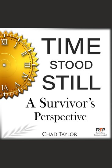 Time Stood Still - A Survivor's Perspective - cover