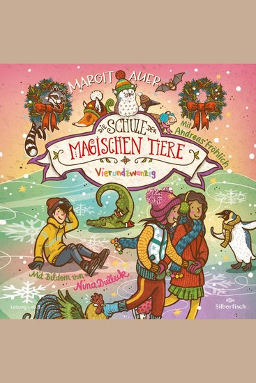 Die Schule der magischen Tiere 15: Vierundzwanzig - cover