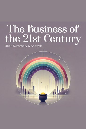 The Business of the 21st Century - cover
