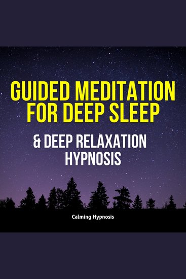 Guided Meditation for Deep Sleep and Deep Relaxation Hypnosis - cover