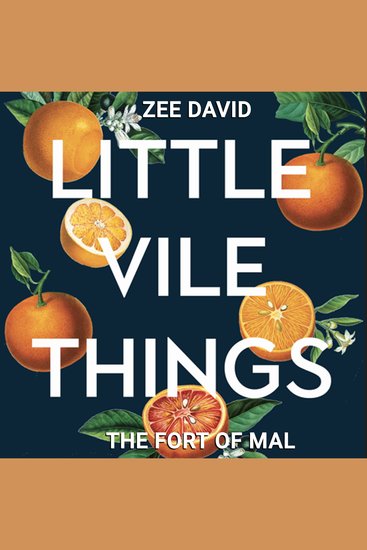 Little Vile Things - The Fort Of Mal - cover