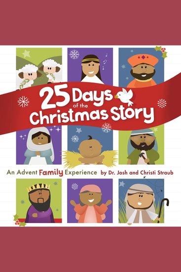 25 Days of the Christmas Story - An Advent Family Experience - cover