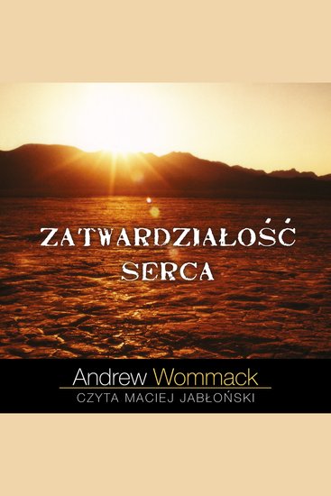 Zatwardziałość serca - cover