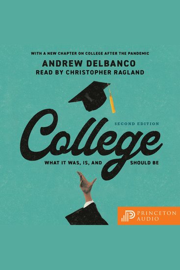 College - What It Was Is and Should Be - Second Edition - cover