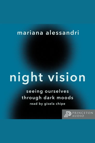 Night Vision - Seeing Ourselves through Dark Moods - cover