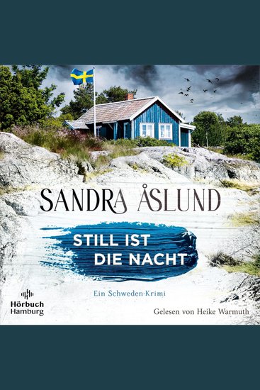 Still ist die Nacht (Ein Fall für Maya Topelius 2) - Ein Schweden-Krimi | Gefährlicher Mittsommer in den Schären – der zweite Fall für Maya Topelius - cover