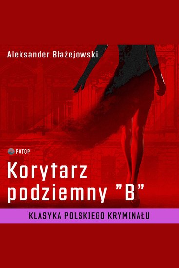 Korytarz podziemny „B” - cover