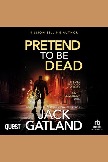 Pretend To Be Dead - Detective Inspector Declan Walsh Book 17 - cover