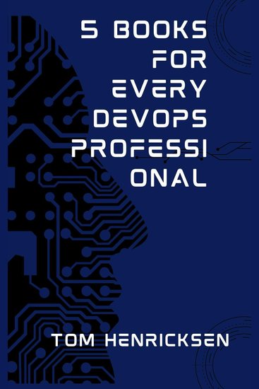 5 Books for Every DevOps Professional - cover