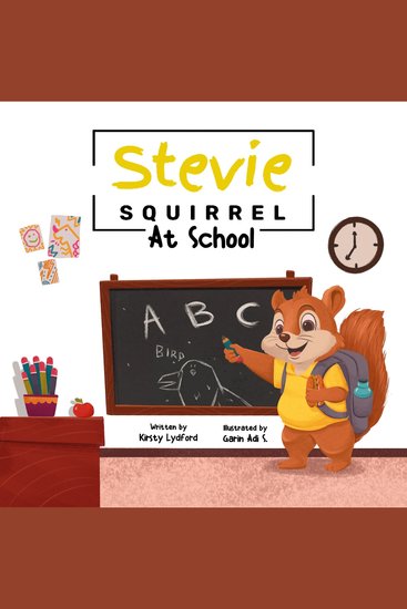 Stevie Squirrel - At School - cover