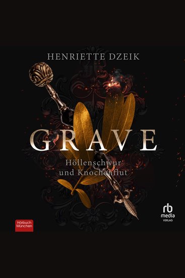 Grave 1 - Höllenschwur und Knochenflut - cover
