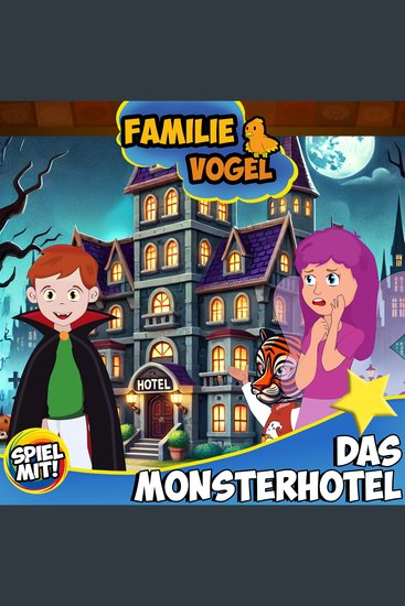 Das Monsterhotel - Familie Vogel - cover