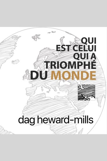 Qui est celui qui a triomphé du monde - cover