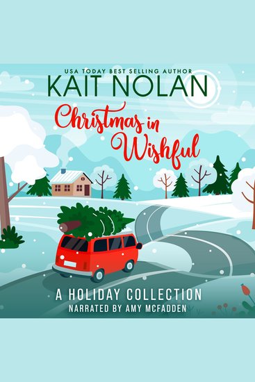 Christmas in Wishful - A Holiday Romance Extravaganza - cover