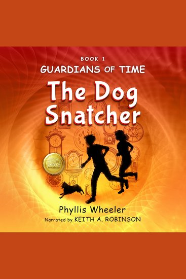 The Dog Snatcher - A Children's Fantasy Adventure - cover