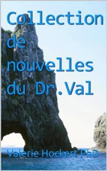 Collection De Nouvelles Du Dr Val - cover