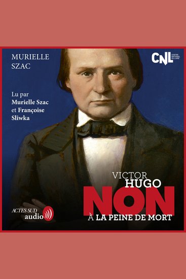 Victor Hugo : "Non à la peine de mort" - cover