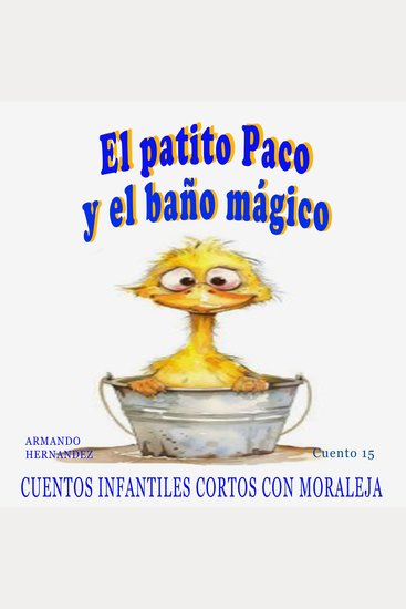 Cuento 15 El Patito paco y el baño magico - cover