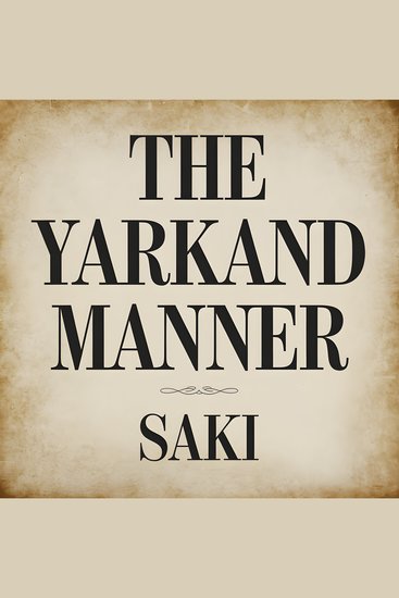 The Yarkand Manner - cover