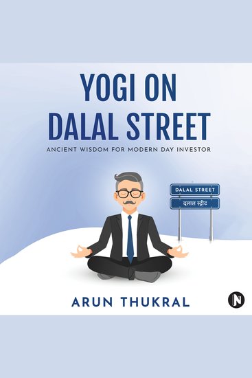 Yogi On Dalal Street - Ancient Wisdom for Modern Day Investor - cover