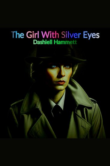 The Girl with Silver Eyes - cover