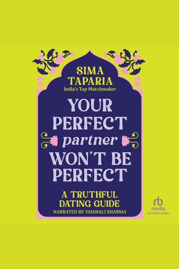 Your Perfect Partner Won't Be Perfect - A Truthful Dating Guide - cover