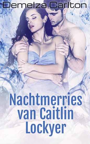 Nachtmerries van Caitlin Lockyer - cover