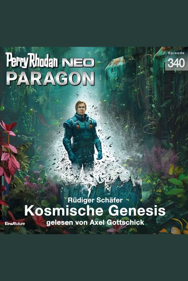 Perry Rhodan Neo 340: Kosmische Genesis - cover