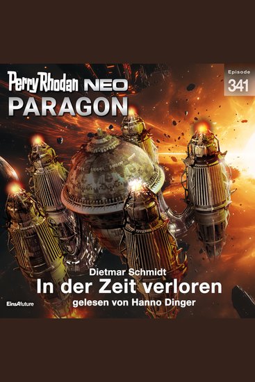 Perry Rhodan Neo 341: In der Zeit verloren - cover