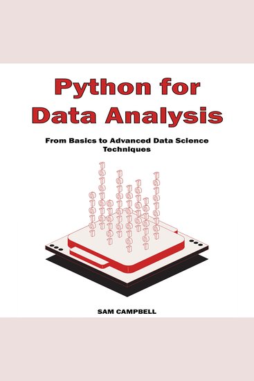 Python for Data Analysis - From Basics to Advanced Data Science Techniques - cover