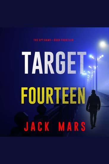 Target Fourteen (The Spy Game—Book #14) - cover