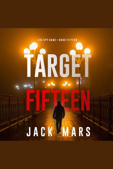 Target Fifteen (The Spy Game—Book #15) - cover