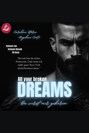 ALL YOUR BROKEN DREAMS - Du wirst mir gehören - cover