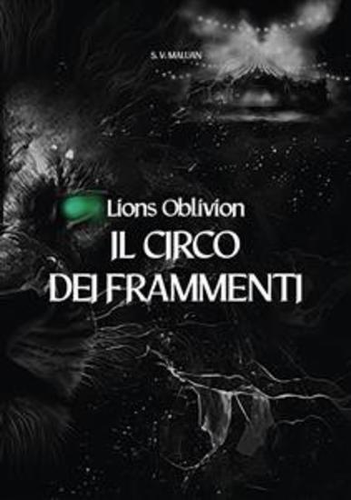 Il Circo dei Frammenti - Lions Oblivion - cover