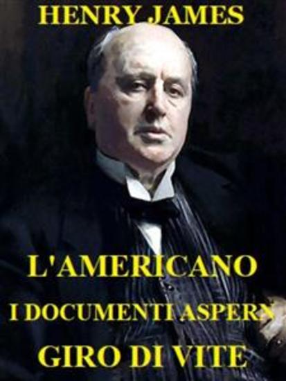 L'americano I documenti Aspern Giro di vite - Illustrazioni e Versione in lingua originale - cover