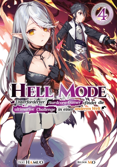 Hell Mode: Unterforderter Hardcore-Gamer findet die ultimative Challenge in einer anderen Welt (Light Novel): Band 4 - cover
