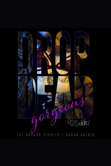 drop dead gorgeous - The Darker Stories - cover